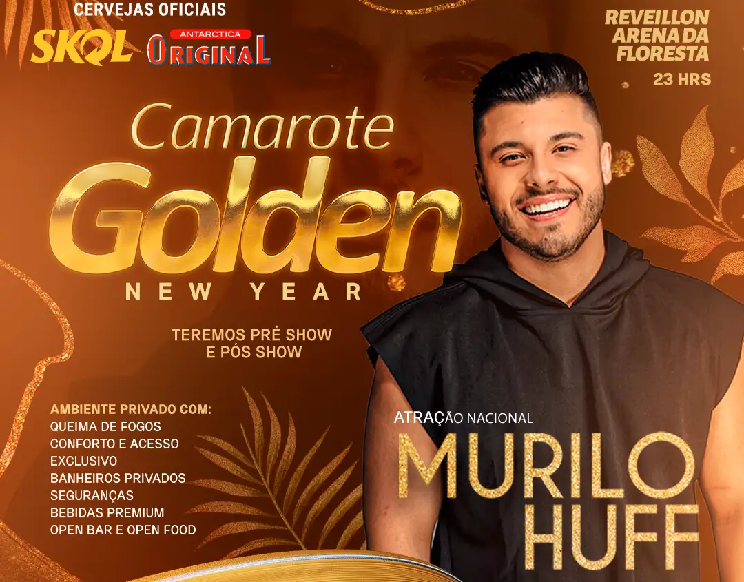 Camarote Golden no show de Murilo Huff deve reunir as personalidades mais bonitas e animadas do Acre