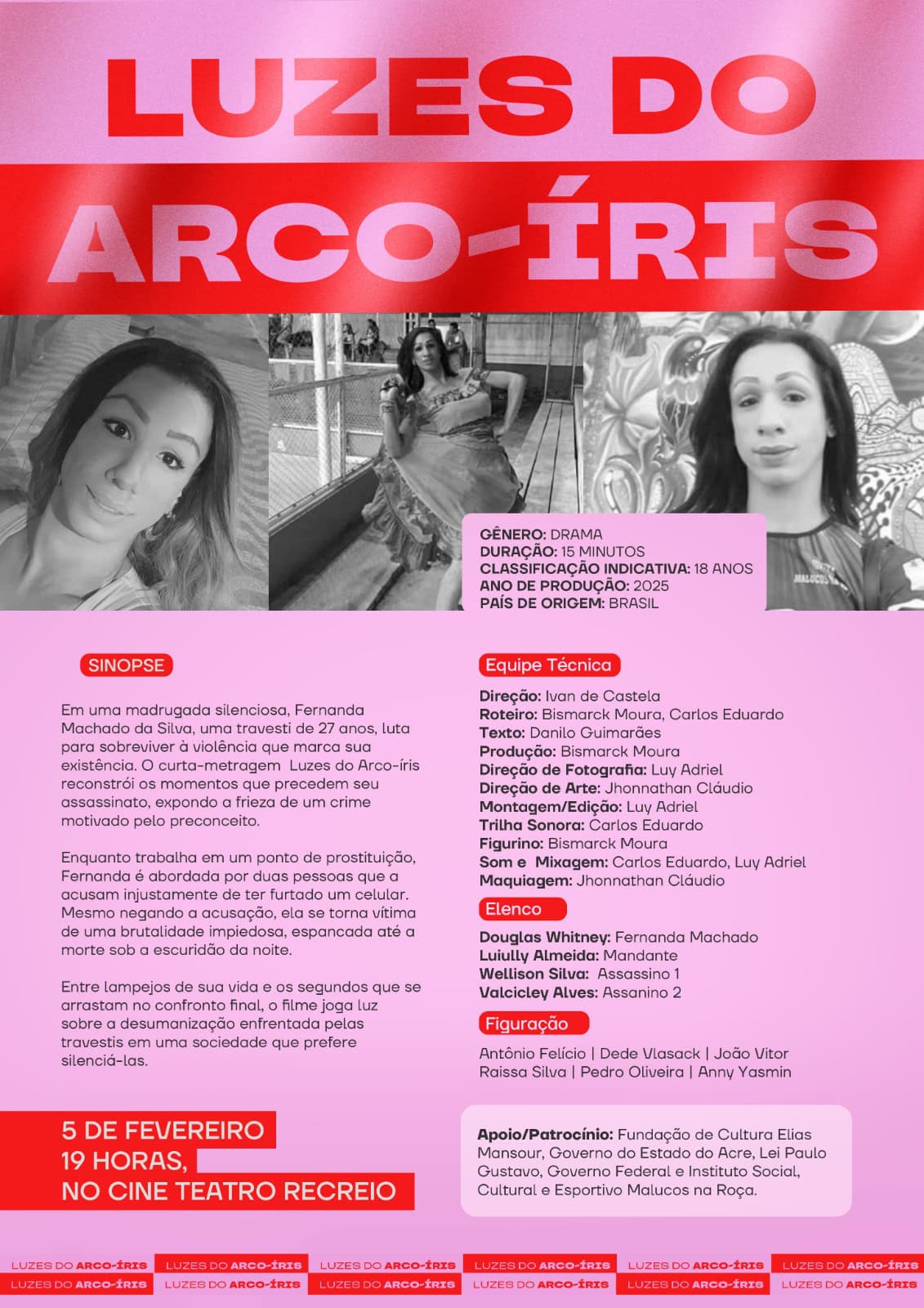 Com o apoio do governo do Acre, curta-metragem ‘Luzes do Arco-Íris’ estreia nesta quarta-feira, 5