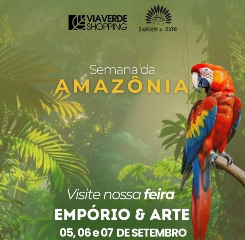 Via Verde Shopping celebra a Amazônia com a feira Empório & Arte