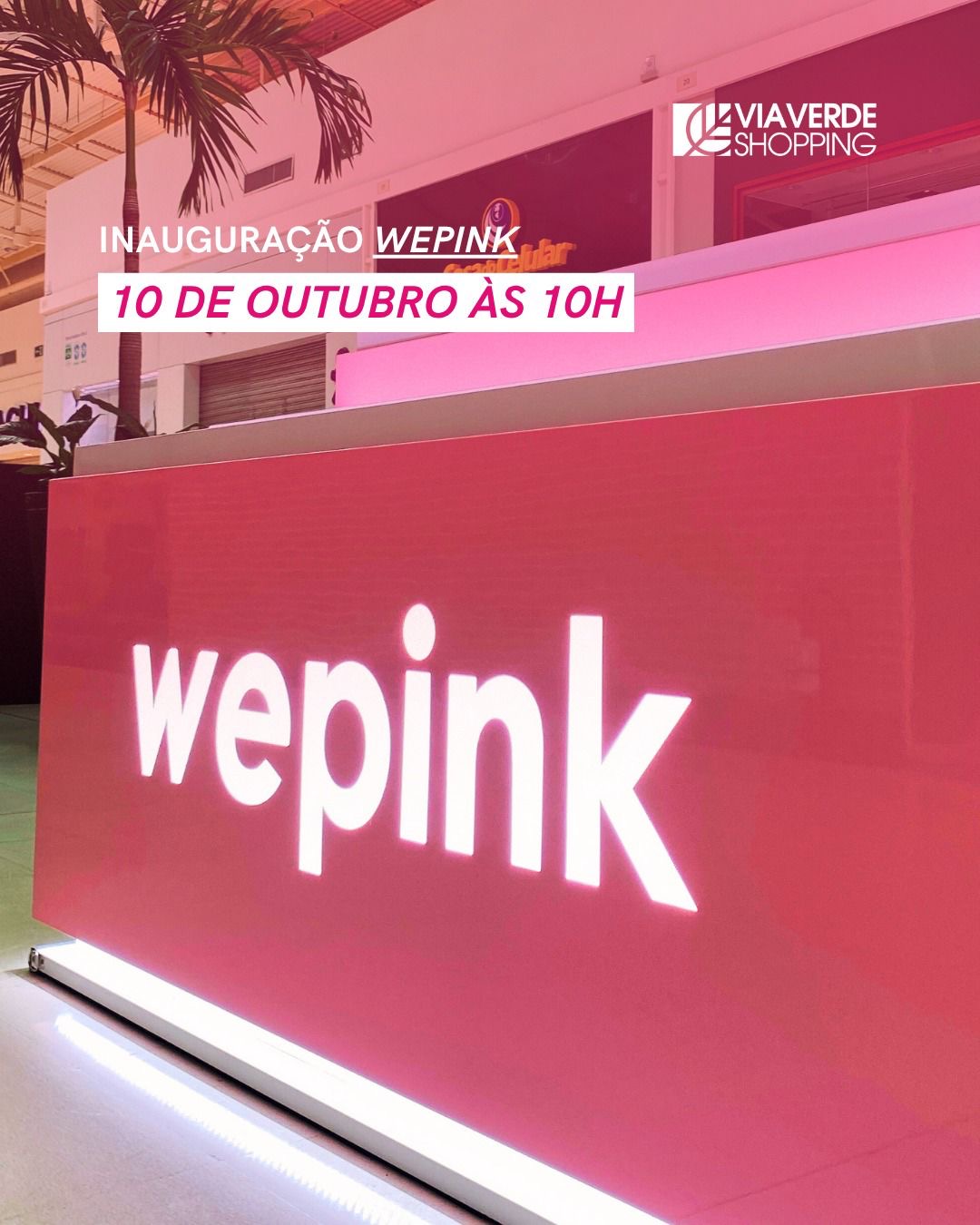 Marca Wepink chega a Rio Branco e inaugura nessa sexta-feira com exclusividade no Via Verde Shopping