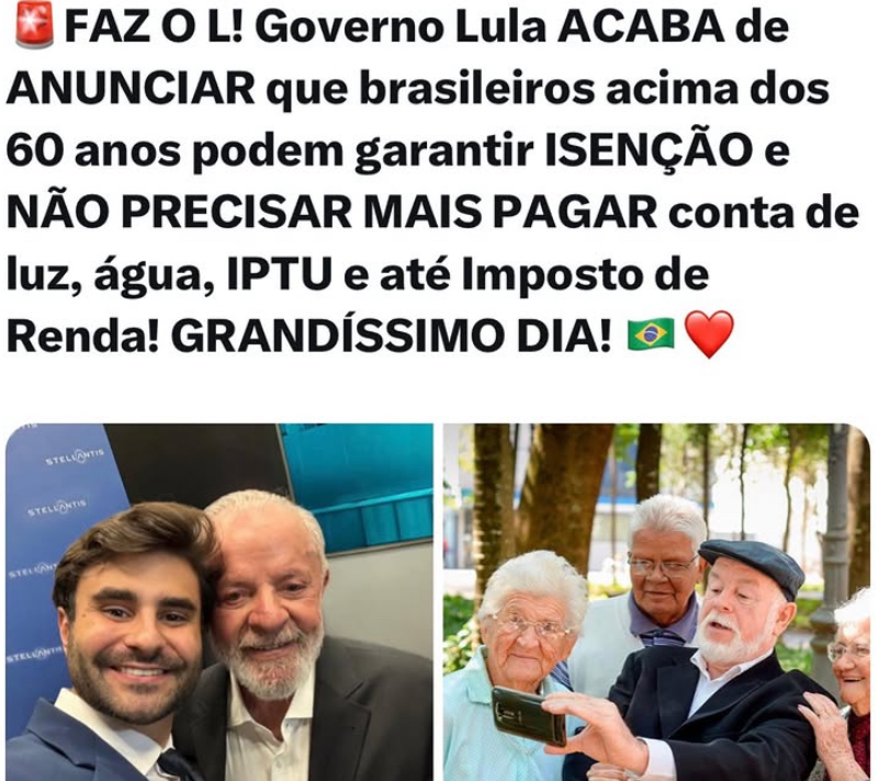 Isenção total para idosos? Post viral sobre governo Lula exagera benefícios e mistura informações verdadeiras com falsas