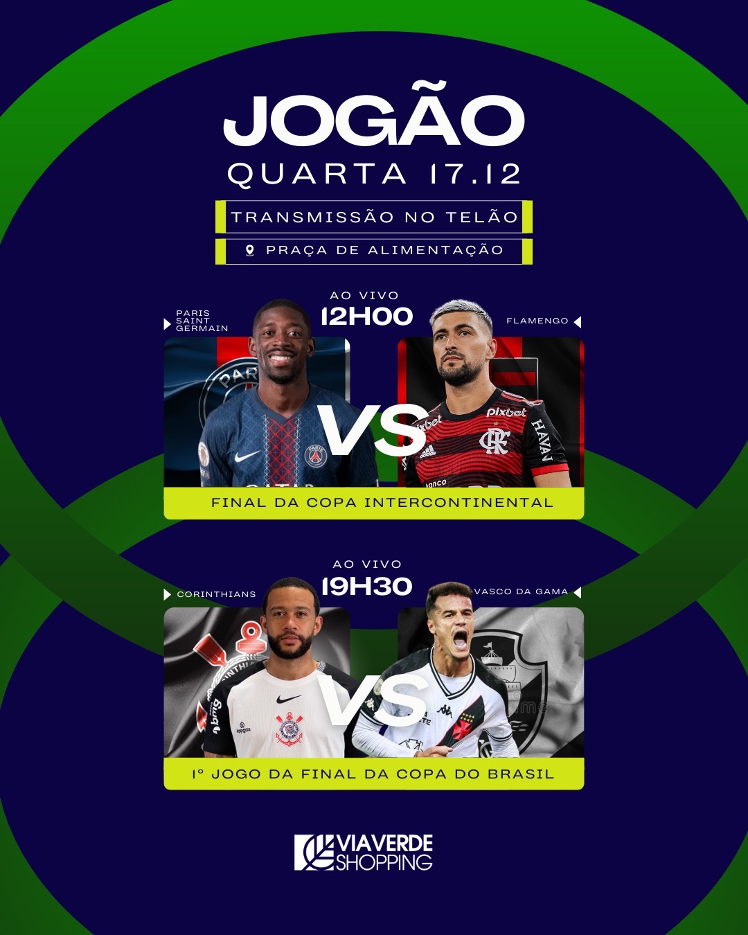 Via Verde Shopping é ponto de encontro de torcedores nas grandes finais do futebol nesta quarta-feira, dia 17