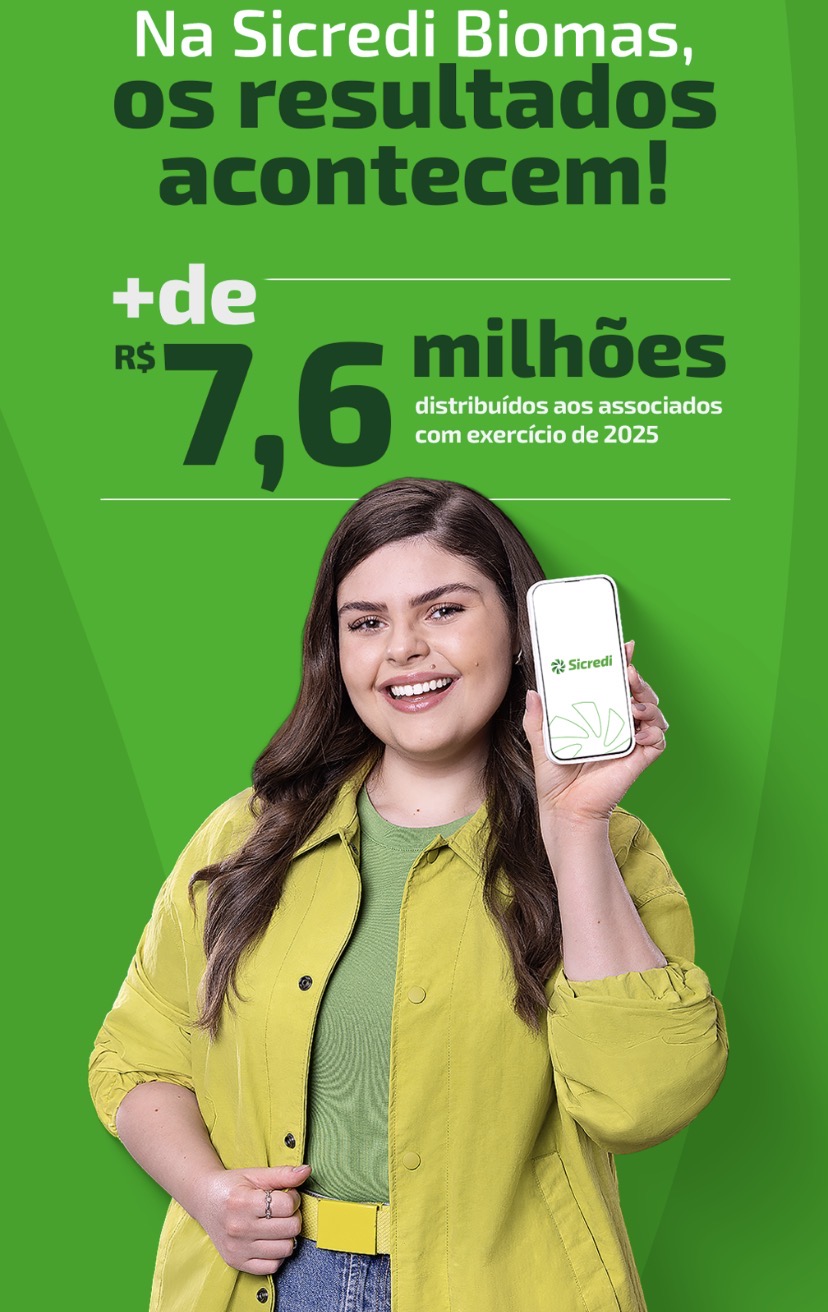 Sicredi Biomas distribui mais de R$ 7,6 milhões aos associados com exercício de 2025 